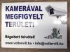 Kamerával megfigyelt terület! Rögzített felvétel! matrica A/5